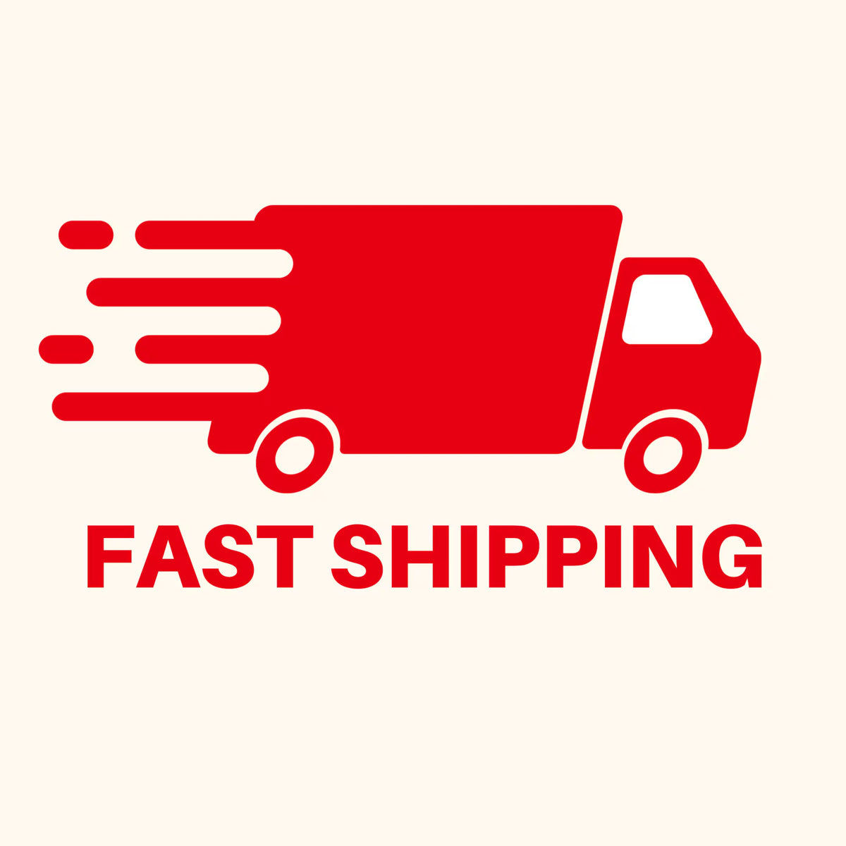 Fast Shipping